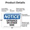 Signmission Entrance On Other Side OSHA Notice Sign, Aluminum, 14in W x 10in L, 2PK OS-2PACK-NS-A-1014-L-12104 - alternate 2